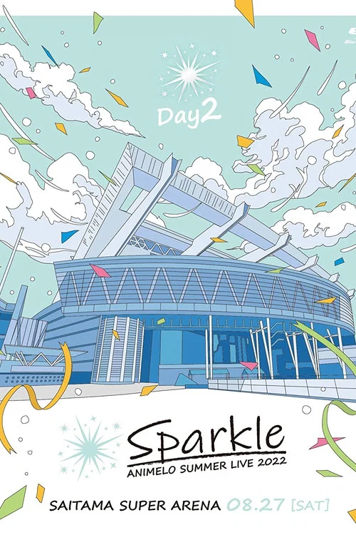 Animelo Summer Live 2022 -Sparkle- DAY2 постер