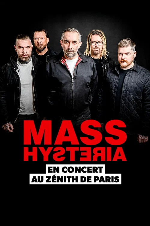 Mass Hysteria au Zénith de Paris постер