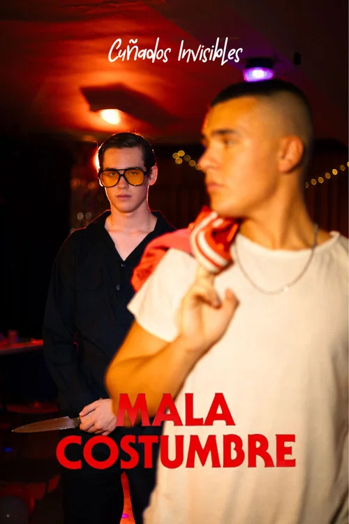 Mala Costumbre постер