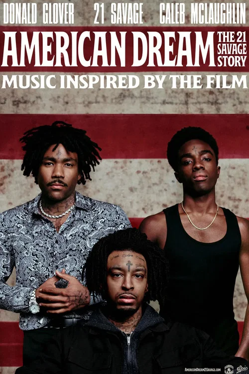 American Dream: The 21 Savage Story постер