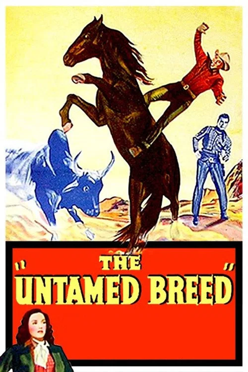 The Untamed Breed постер
