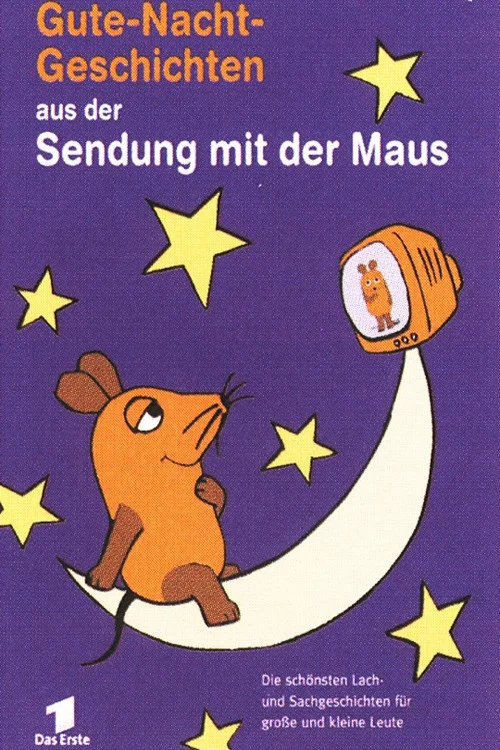 Gute-Nacht-Geschichten aus der Sendung mit der Maus постер