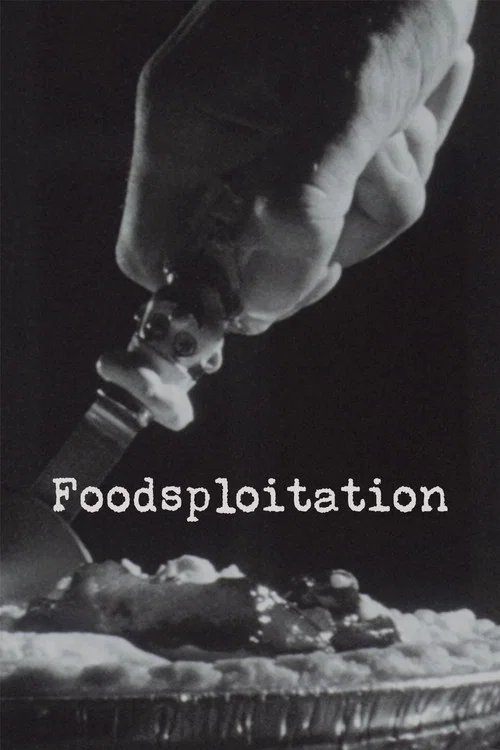 Foodsploitation постер