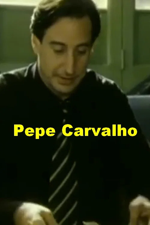 Pepe Carvalho постер