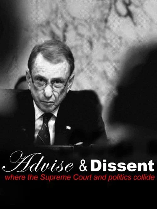 Advise & Dissent постер