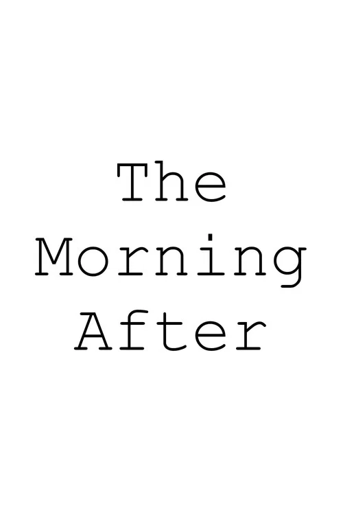 The Morning After постер