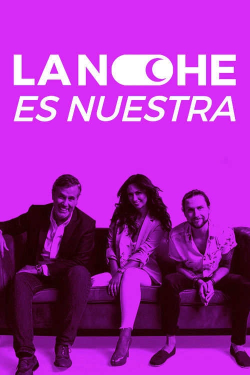 La noche es nuestra постер