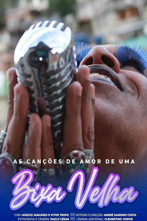 As Canções de Amor de uma Bixa Velha постер