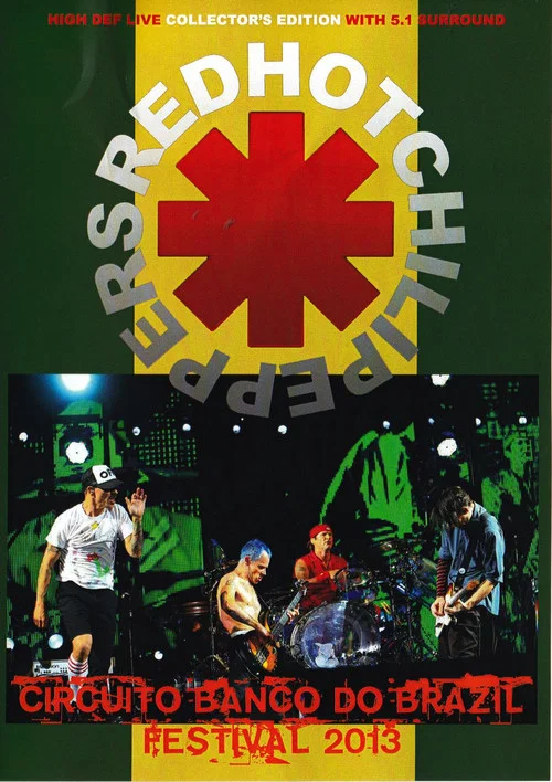 Red Hot Chili Peppers: Circuito Banco Do Brasil Festival постер