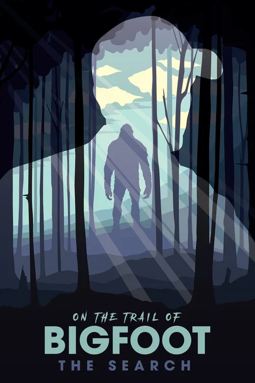On the Trail of Bigfoot: The Search постер