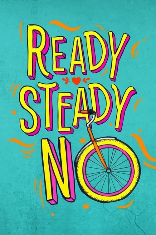 Ready Steady No постер