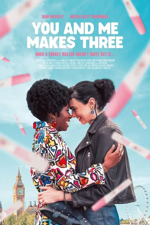 You and Me makes Three постер