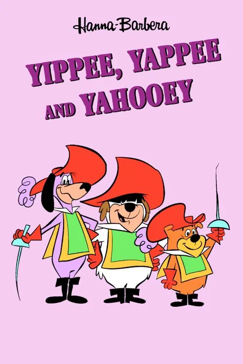 Yippee, Yappee and Yahooey постер