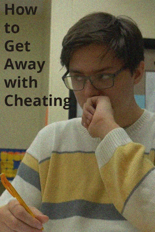 How to Get Away with Cheating постер