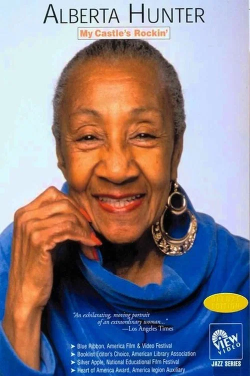 Alberta Hunter: My Castle's Rockin' постер