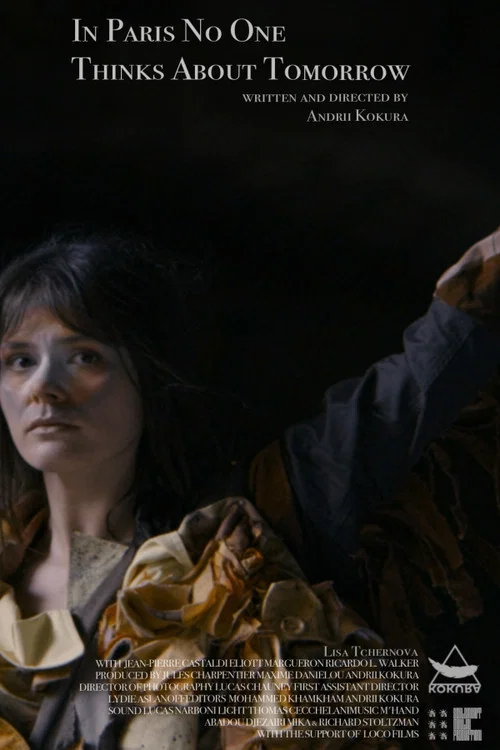 In Paris No One Thinks About Tomorrow постер