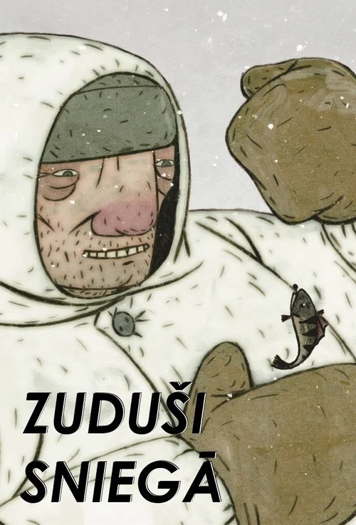 Zuduši sniegā постер