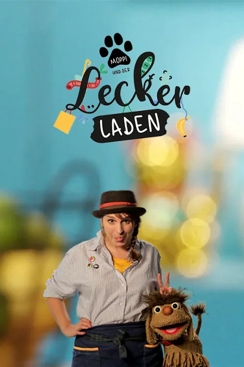 Moppi und der Leckerladen постер