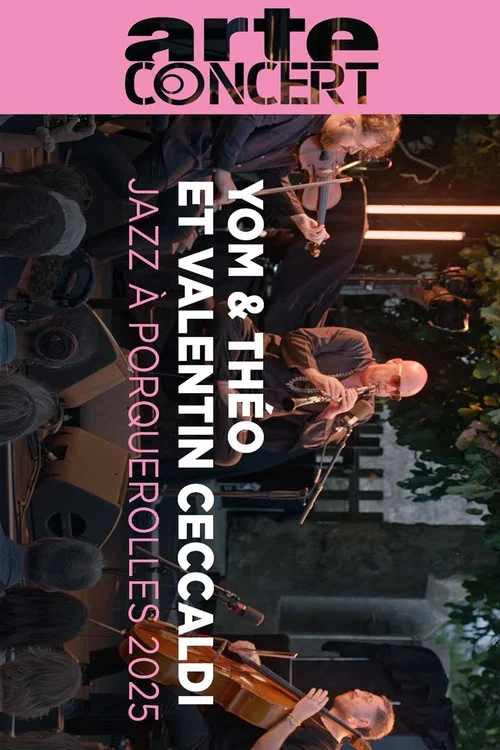 Yom & Théo and Valentin Ceccaldi Jazz à Porquerolles 2025 постер