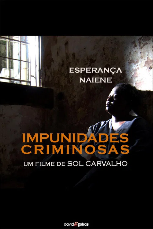 Impunidades Criminosas постер
