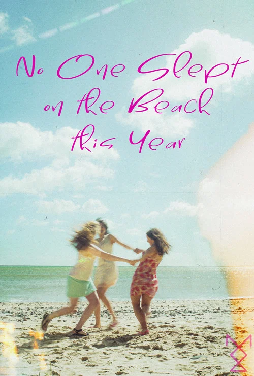 No One Slept on the Beach this Year постер