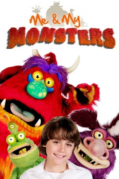 Me and My Monsters постер