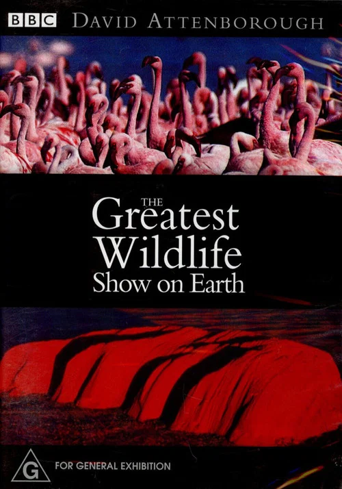 The Greatest Wildlife Show on Earth постер