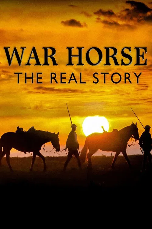 War Horse: The Real Story постер