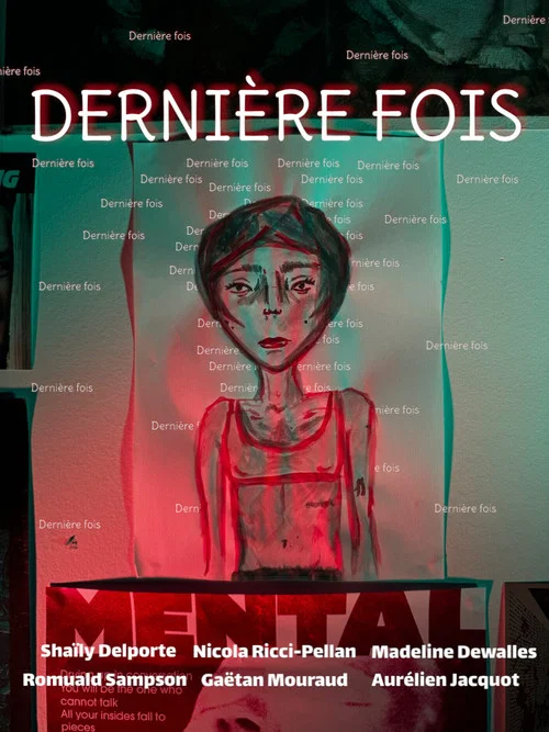 Dernière fois постер