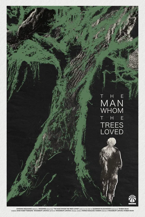 The Man Whom the Trees Loved постер