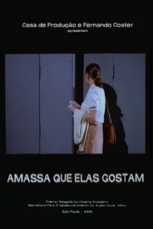 Amassa Que Elas Gostam постер