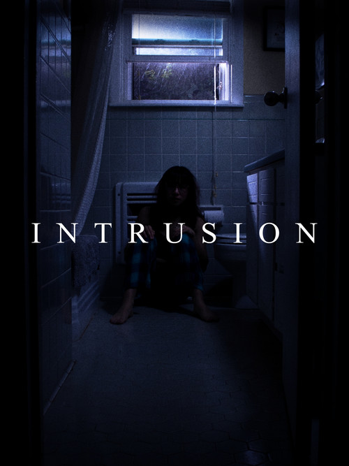 INTRUSION постер