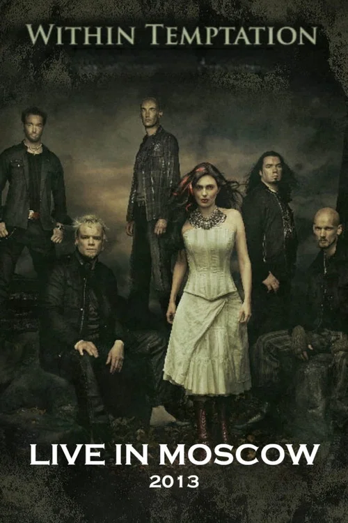Within Temptation - Live In Moscow постер