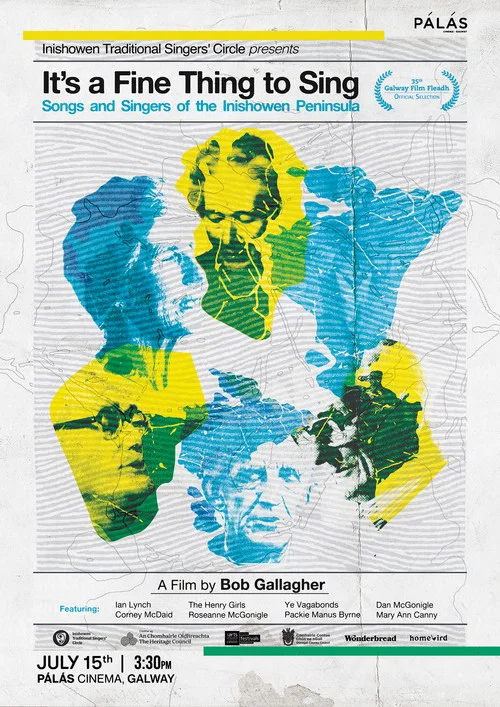 It's a Fine Thing to Sing: Songs and Singers of the Inishowen Peninsula постер