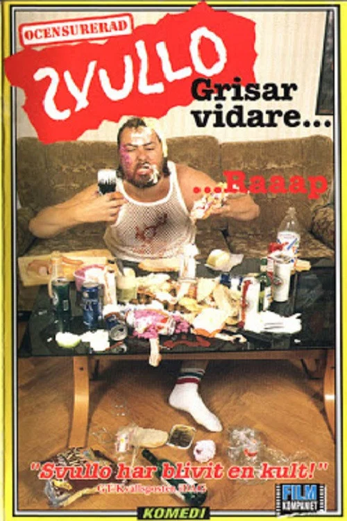 Svullo grisar vidare постер