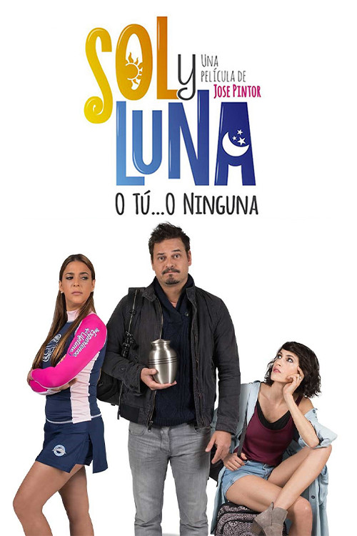Sol y Luna: Dos Mejor Que Una постер