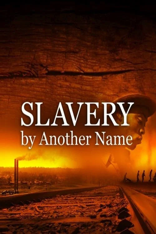 Slavery by Another Name постер