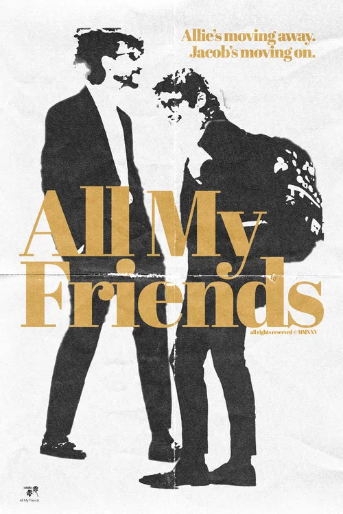 All My Friends постер