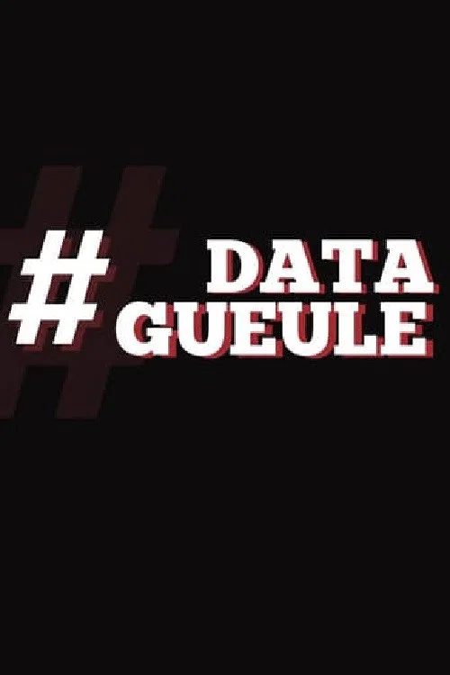 Data Gueule постер