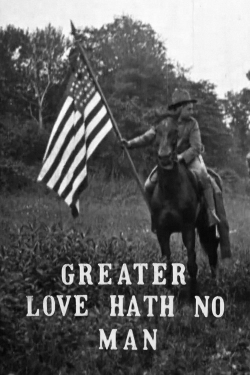 Greater Love Hath No Man постер