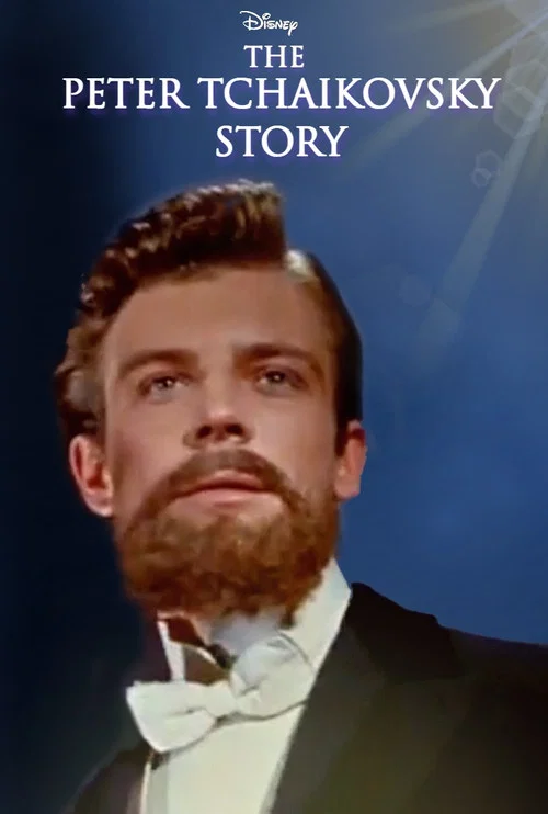 The Peter Tchaikovsky Story постер