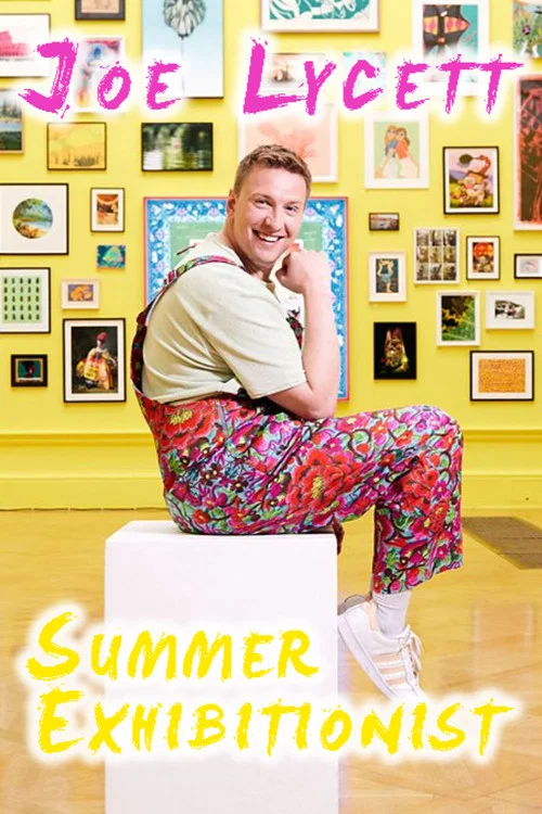 Joe Lycett: Summer Exhibitionist постер