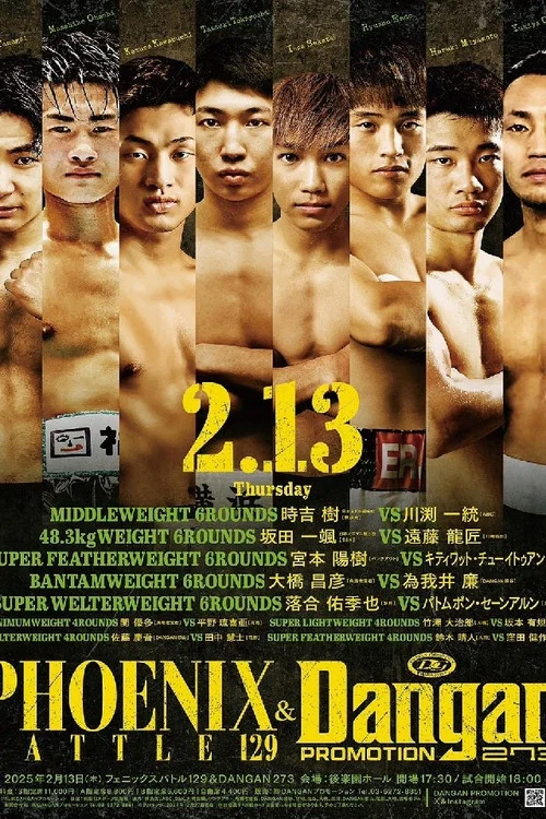 PHOENIX BATTLE 129 & DANGAN 273 постер