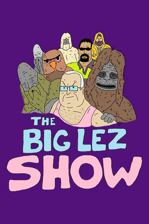 The Big Lez Show постер
