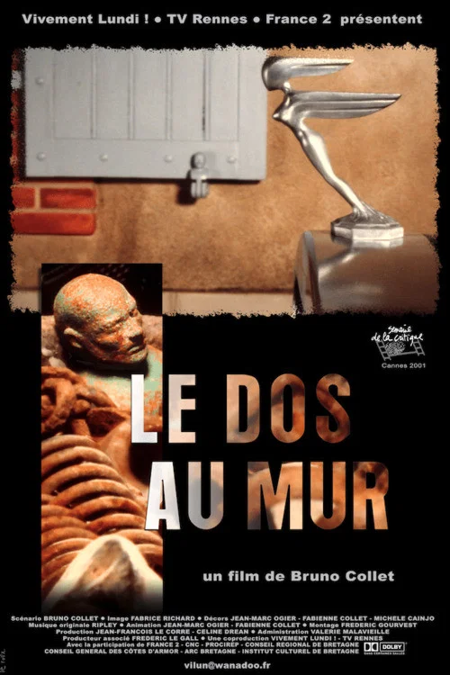 Le dos au mur постер