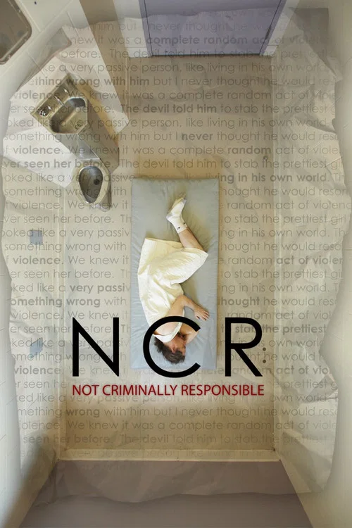 NCR: Not Criminally Responsible постер