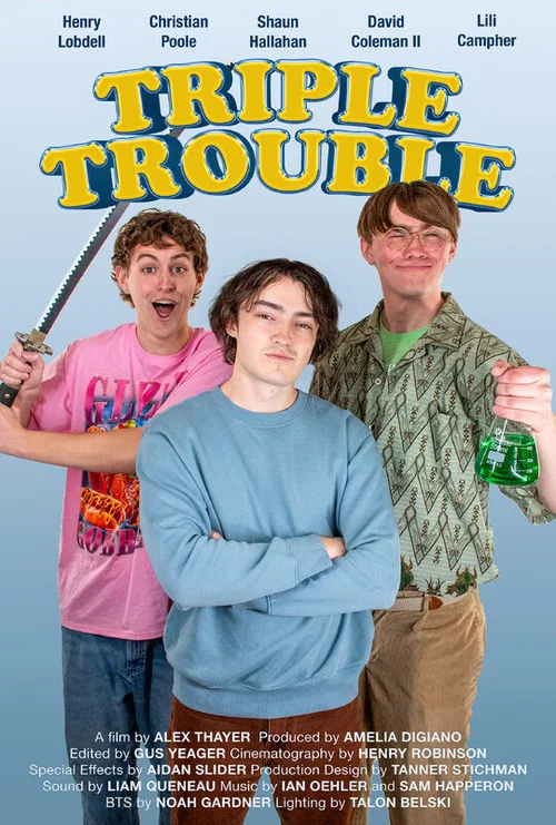 Triple Trouble постер