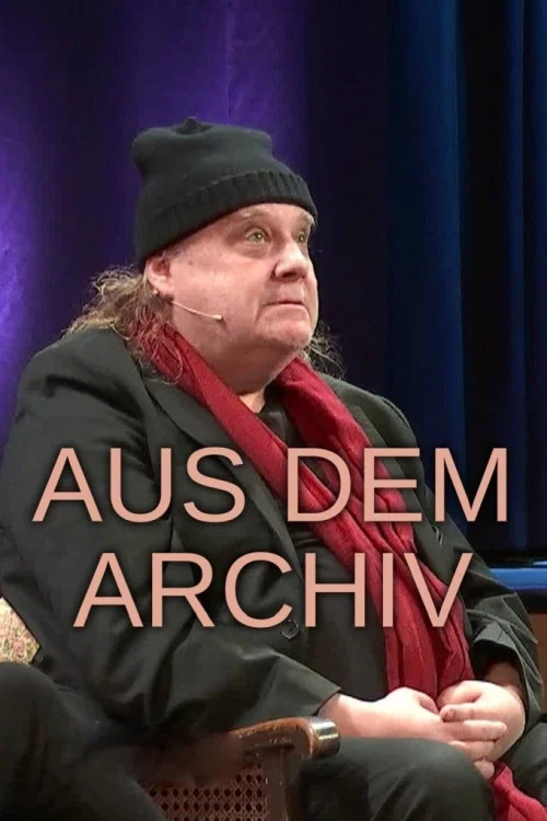 Aus dem Archiv постер