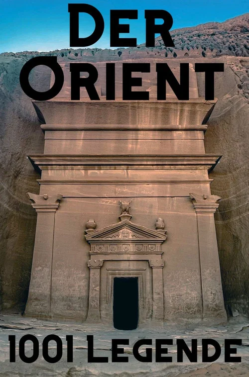 Der Orient - 1001 Legende постер