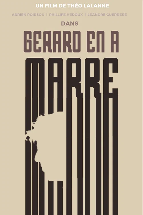 Gérard en a marre ! постер